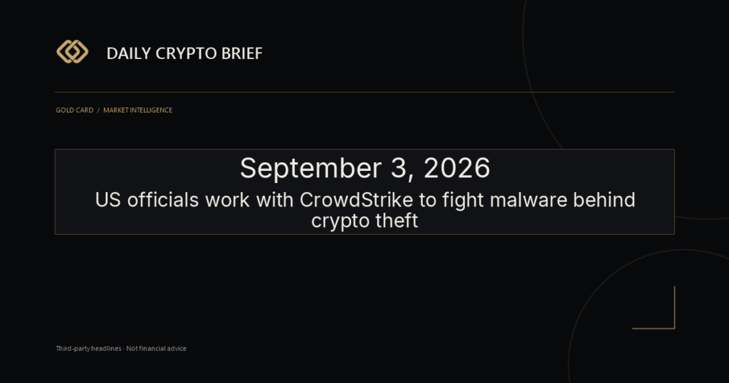 Gold Card Daily Crypto Brief