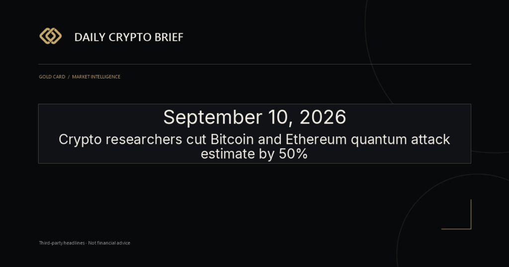 Gold Card Daily Crypto Brief