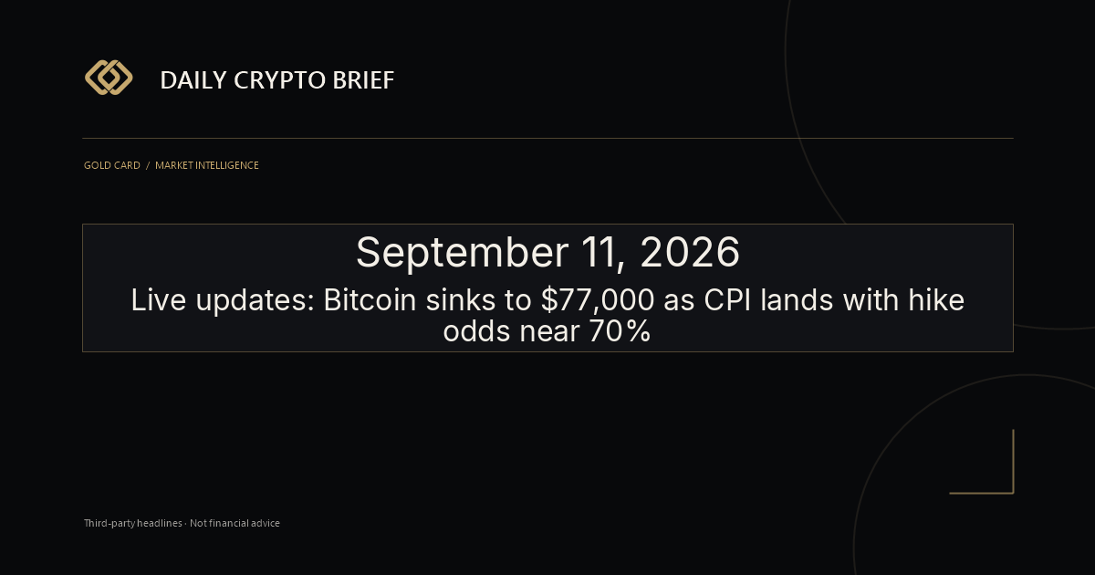Gold Card Daily Crypto Brief