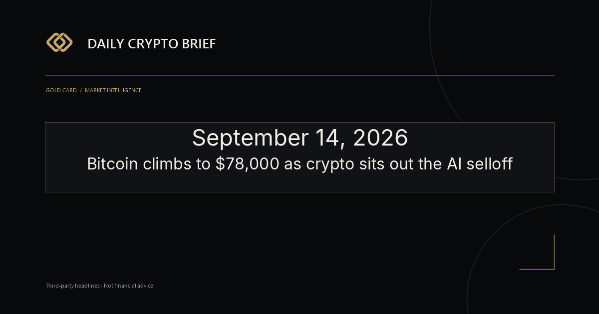 Gold Card Daily Crypto Brief