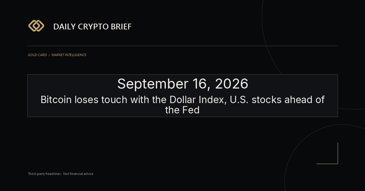 Gold Card Daily Crypto Brief