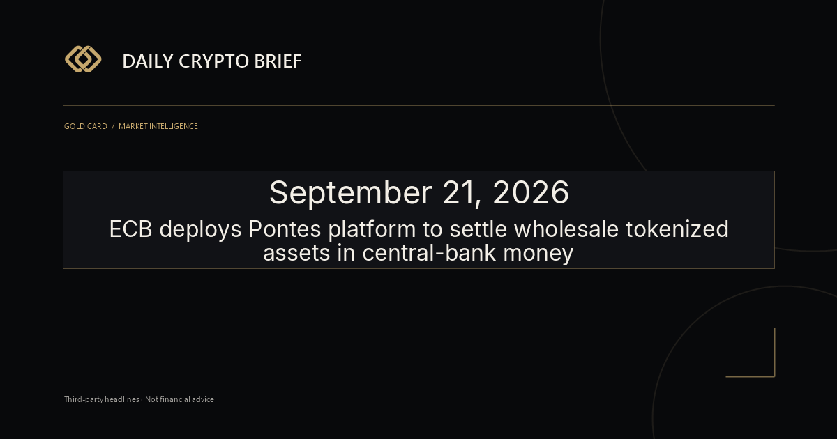 Gold Card Daily Crypto Brief