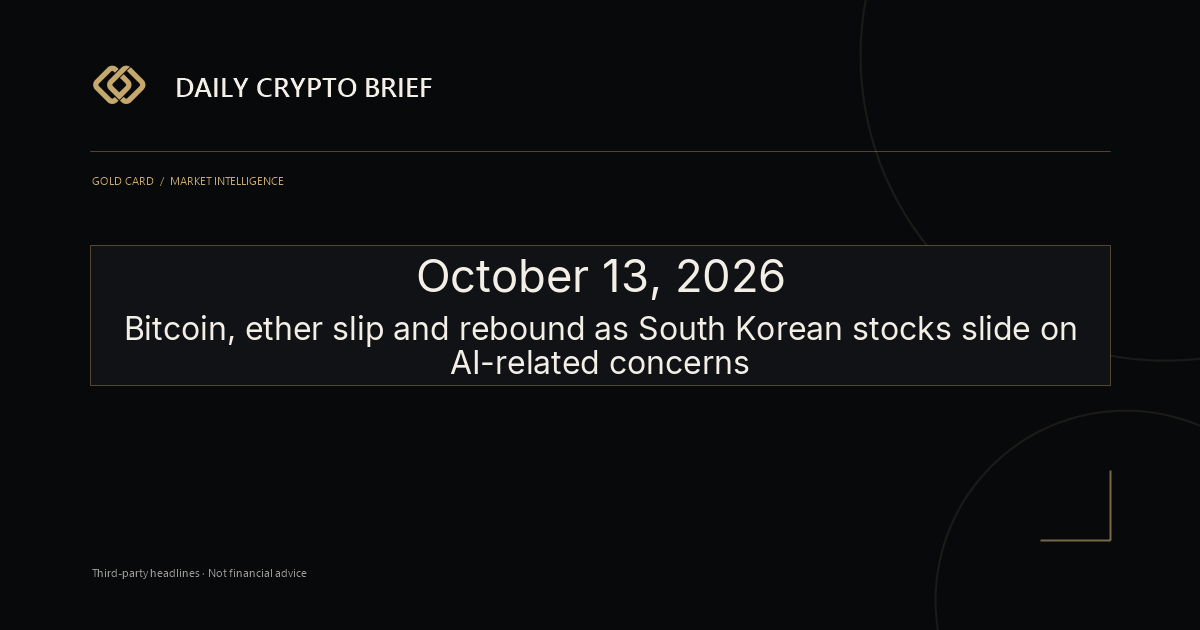 Gold Card Daily Crypto Brief
